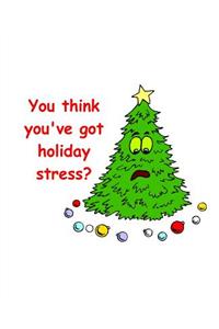 Funny Christmas Tree Composition Book Holiday Stress 130 Pages