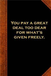 2019 Daily Planner Shakespeare Quote Pay Given Freely 384 Pages