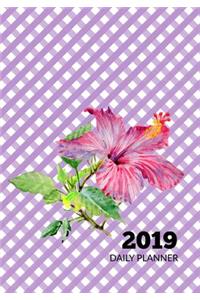 2019 Daily Planner: Hibiscus and Purple Gingham
