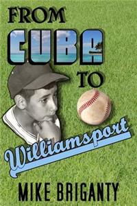 From Cuba to Williamsport