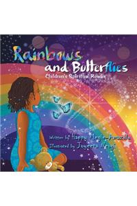 Rainbows and Butterflies