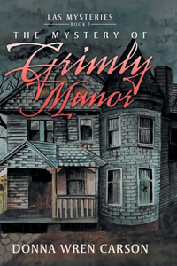 Mystery of Grimly Manor