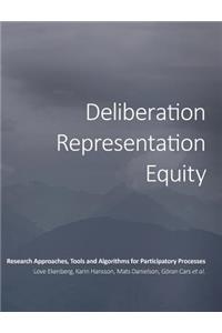 Deliberation, Representation, Equity