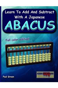 Learn to Add and Subtract with a Japanese Abacus