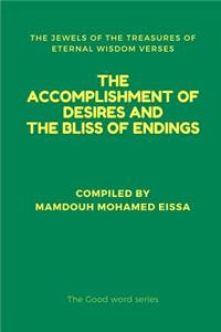 Accomplishment of Desires and the Bliss of Endings: The Jewels of the Treasures of Eternal Wisdom Verses