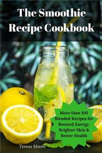 Smoothie Recipe Cookbook