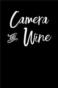 Camera and Wine
