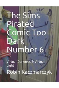 The Sims Pirated Comic Too Dark Number 6