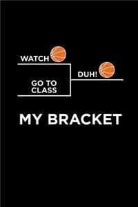 My Bracket