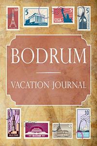 Bodrum Vacation Journal