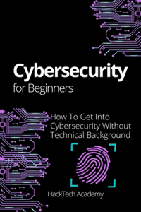 Cybersecurity For Beginners