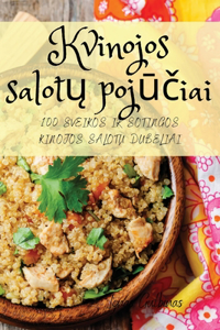 Kvinojos salotų pojūčiai