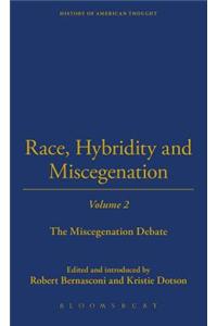 Race, Hybridity and Miscegenation