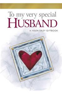 To My Very Special Husband