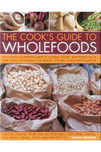 Cook's Guide to Wholefoods