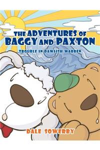 The Adventures of Baggy and Paxton