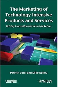 Marketing of Technology Intensive Products and Services