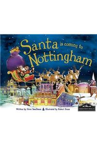 Santa is Coming to Nottingham