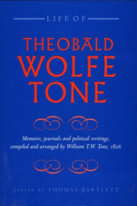 Life of Theobald Wolfe Tone