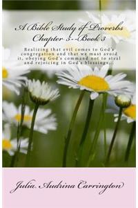 A Bible Study of Proverbs Chapter 5--Book 3