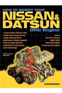 How to Modify Your Nissan & Datsun OHC Engine