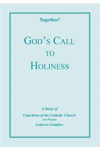 God's Call to Holiness - Study Guide