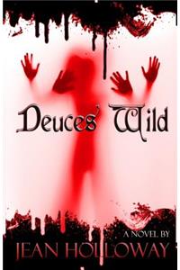 Deuces Wild