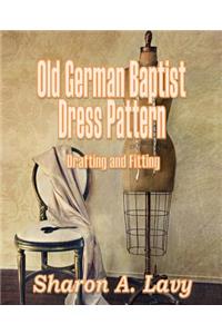 Old German Baptist Dress Pattern
