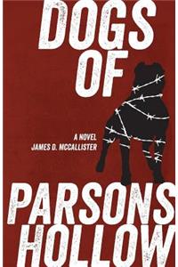 Dogs of Parsons Hollow