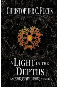 Light in the Depths