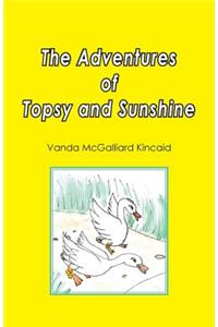 The Adventures of Topsy and Sunshine