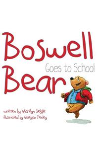 Boswell Bear Goes to School