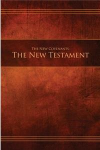 New Covenants, Book 1 - The New Testament