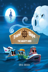 Friend Ships - The Mighty Wind