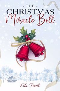 Christmas Miracle Bell
