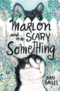 Marlon and the Scary Something