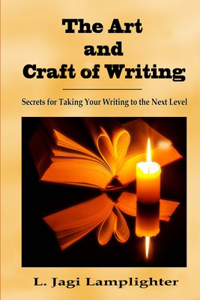 The Art and Craft of Writing