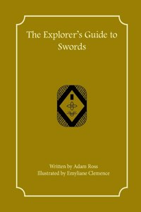 Explorer's Guide to Swords