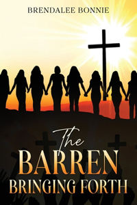 Barren Bringing Forth