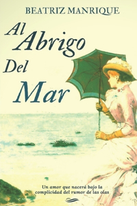 Al abrigo del mar