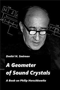 Geometer of Sound Crystals