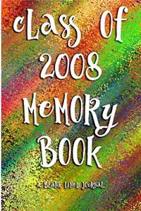 Class of 2008 Memory Book