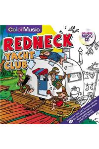 Color W/Music Redneck Yacht CL