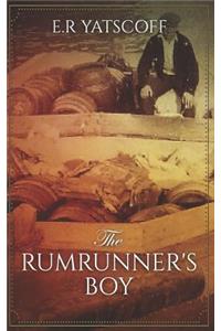 The Rumrunner's Boy