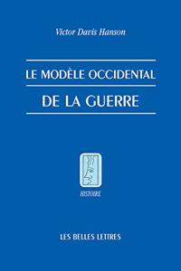 Le Modele Occidental de la Guerre