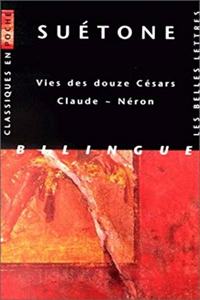 Suetone, Vies Des Douze Cesars - Claude Neron