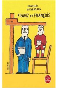 Franz Et Francois