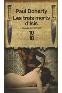 Trois Morts D Isis