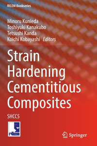 Strain Hardening Cementitious Composites