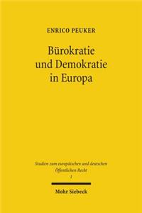 Burokratie Und Demokratie in Europa